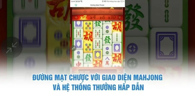 Đường Mạt Chược với giao diện Mahjong và hệ thống thưởng hấp dẫn